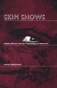 Skin Shows - Gothic Horror and the Technology of Monsters (Paperback, New) - Judith Halberstam Photo