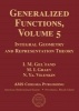 Generalized Functions, Volume 5 - Integral Geometry and Representation Theory (Hardcover) - IM Gelfand Photo