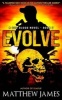 Evolve (a God Blood Novel Book 2) (Paperback) - Matthew James Photo