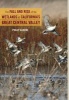 The Fall and Rise of the Wetlands of California's Great Central Valley (Hardcover) - Philip Garone Photo