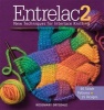 Entrelac 2 - New Techniques for Interlace Knitting (Hardcover) - Rosemary Drysdale Photo