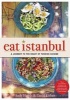 Eat Istanbul - A Journey to the Heart of Turkish Cuisine (Hardcover) - Andy Harris Photo