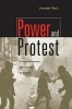 Power and Protest - Global Revolution and the Rise of Detente (Paperback, Revised) - Jeremi Suri Photo