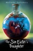 The Sin Eater's Daughter (Paperback) - Melinda Salisbury Photo