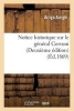 Notice Historique Sur Le General Cervoni (Deuxieme Edition) (French, Paperback) - Arrighi A Photo