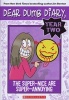 The Super-Nice Are Super-Annoying (Paperback) - Jim Benton Photo