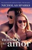 En Nombre del Amor (Movie Tie In) (English, Spanish, Paperback) - Nicholas Sparks Photo