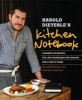 's Kitchen Notebook - Hundreds of Recipes, Tips, and Techniques for Cooking Like a Chef at Home (Hardcover) - Harold Dieterle Photo