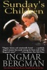 Sunday's Children (Paperback) - Ingmar Bergman Photo