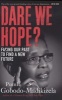 Dare We Hope? - Facing Our Past To Find A New Future (Paperback) - Pumla Gobodo Madikizela Photo