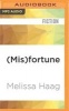 (Mis)Fortune (MP3 format, CD) - Melissa Haag Photo