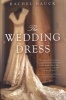 The Wedding Dress (Paperback) - Rachel Hauck Photo