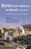 Syria from Reform to Revolt, Volume 2 - Culture, Society, and Religion (Hardcover) - Christa Salamandra Photo