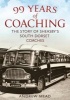 99 Years of Coaching - The Story of Sheasby's South Dorset Coaches (Paperback) - Andrew Mead Photo