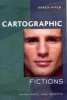 Cartographic Fictions - Maps, Race and Identity (Paperback) - Karen Piper Photo