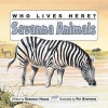 Who Lives Here? Savanna Animals (Paperback, New) - Deborah Hodge Photo