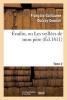 Emilio, Ou Les Veillees de Mon Pere. Tome 2 (French, Paperback) - Francois Guillaume Ducray Duminil Photo