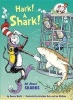 Hark! a Shark! - All about Sharks (Hardcover) - Bonnie Worth Photo