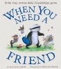 When You Need a Friend (Hardcover) - Suzanne Chiew Photo