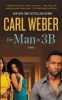 The Man in 3B (Paperback) - Carl Weber Photo