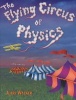 The Flying Circus of Physics - With Answers (Paperback, 2nd Revised edition) - Jearl Walker Photo