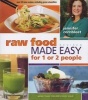 Raw Food Made Easy for 1 or 2 People (Paperback, 2nd Revised edition) - Jennifer Cornbleet Photo