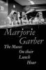 The Muses on Their Lunch Hour (Paperback) - Marjorie Garber Photo