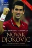 Novak Djokovic and the Rise of Serbia - The Sporting Statesman (Paperback) - Chris Bowers Photo