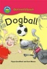 Dogball (Paperback) - Pippa Goodhart Photo