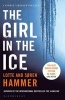 The Girl in the Ice (Paperback) - Lotte Hammer Photo