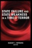 State Failure and State Weakness in a Time of Terror (Paperback) - Robert I Rotberg Photo