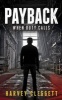 Payback - When Duty Calls (Paperback, New) - Harvey Cleggett Photo