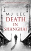 Death in Shanghai (Paperback) - M J Lee Photo