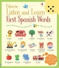 Listen and Learn First Spanish Words (Hardcover) - Mairi Mackinnon Photo