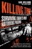 Killing Time - Surviving Dubai's Most Notorious Prisons (Paperback, Main Market Ed.) - Karl Williams Photo