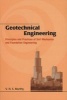 Geotechnical Engineering - Principles And Practices Of Soil Mechanics And Foundation Engineering (Hardcover) - VNS Murthy Photo