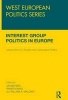 Interest Group Politics in Europe - Lessons from EU Studies and Comparative Politics (Paperback) - Jan Beyers Photo