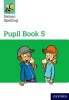 Nelson Spelling Pupil Book 5 - John Jackman Photo