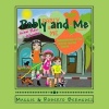 Pably and Me "Volunteering at the Animal Rescue Center" - Volunteering at the Animal Rescue Center (Paperback) - Mrs Maggie Bermudez Photo