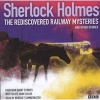 Sherlock Holmes: The Rediscovered Railway Mysteries and Other Stories (CD, A&M) - John Taylor Photo