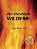 Pro Engineering  - Wildfire (with CD-ROM containing Pro/E Wildfire Software) (Paperback) - Louis Gary Lamit Photo