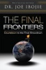 The Final Frontiers - Countdown to Final Showdown (Paperback) - Joe Ibojie Photo