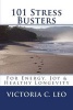 101 Stress Busters - It's More Than Just Meditation! (Paperback) - Victoria C Leo Photo