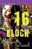 16 1/2 on the Block (Paperback) - Babygirl Daniels Photo