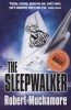 The Sleepwalker (Paperback) - Robert Muchamore Photo