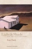 Light and Shade - New and Selected Poems (Paperback) - Tom Clark Photo