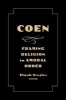 Coen - Framing Religion in Amoral Order (Paperback) - Elijah Siegler Photo