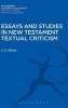 Essays and Studies in New Testament Textual Criticism (Hardcover) - J K Elliott Photo