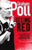 Seeing Red (Paperback) - Graham Poll Photo