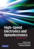 High-speed Electronics and Optoelectronics - Devices and Circuits (Hardcover) - Sheila Prasad Photo